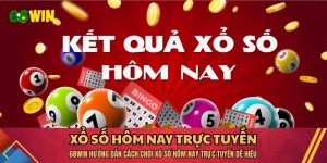 68WIN Hướng Dẫn Cách Chơi Xổ Số Hôm Nay Trực Tuyến Dễ Hiểu